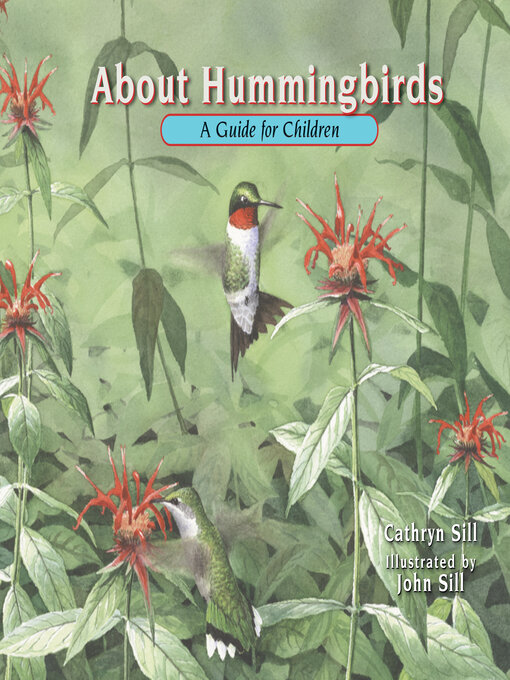 Title details for About Hummingbirds by Cathryn Sill - Available